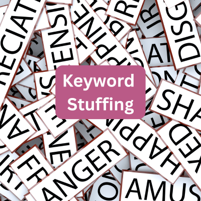 What is Keyword Stuffing. words jumbled all over the image and the words "keyword stuffing" in the middle of them.