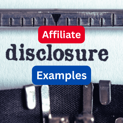 affiliate disclosure examples. old typewriter with the words Affiliate disclosure examples in the middle.