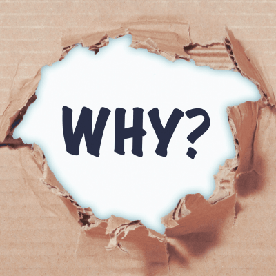 How to find your why. an image of brown paper with th middle torn away and the word why? in the middle with a question mark.